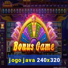 jogo java 240x320