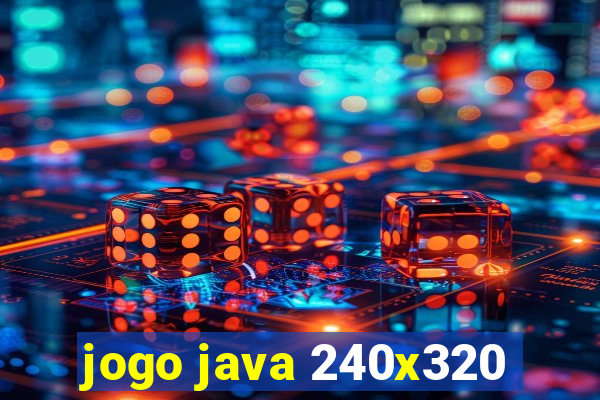 jogo java 240x320