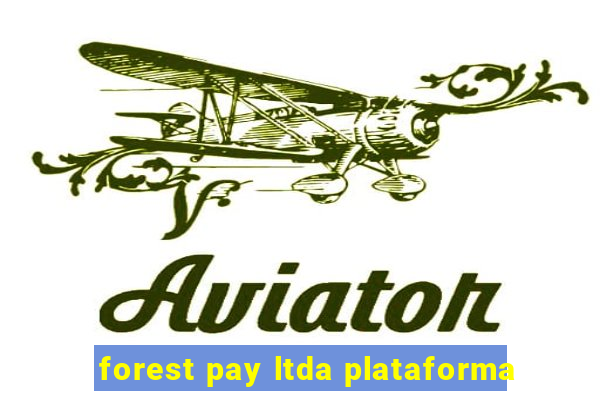 forest pay ltda plataforma