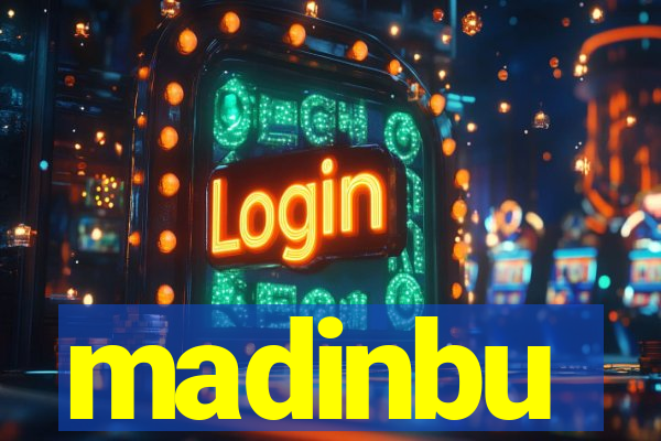 madinbu