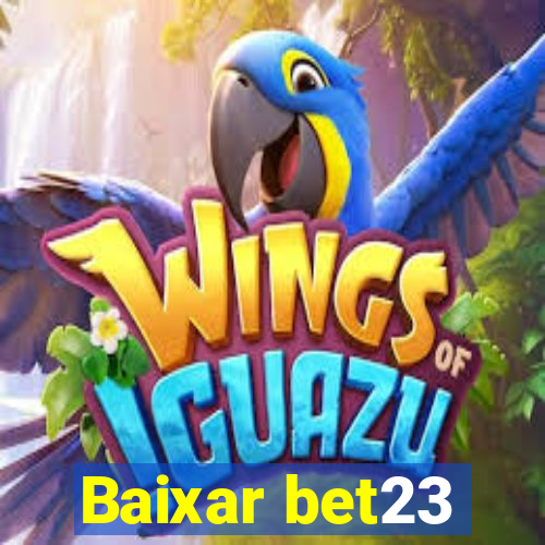 Baixar bet23