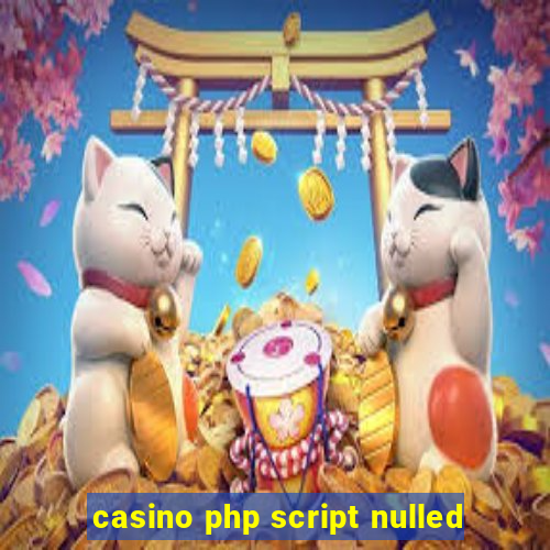 casino php script nulled