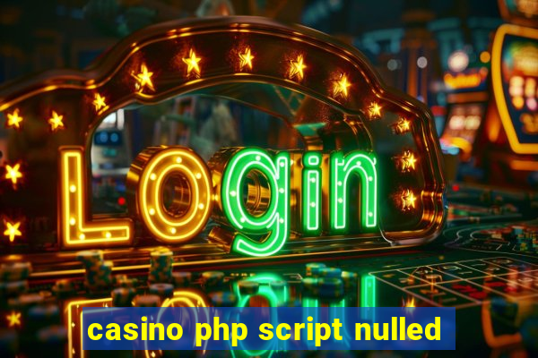 casino php script nulled