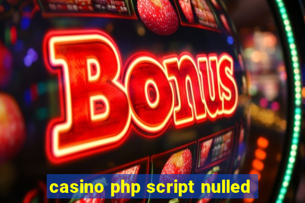 casino php script nulled