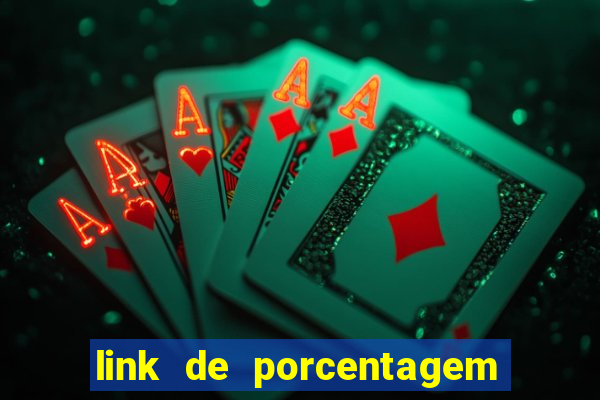 link de porcentagem dos jogos slots pg