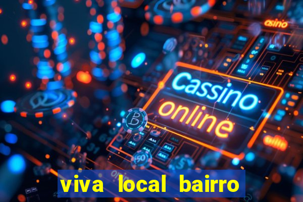 viva local bairro guarani bh garoto