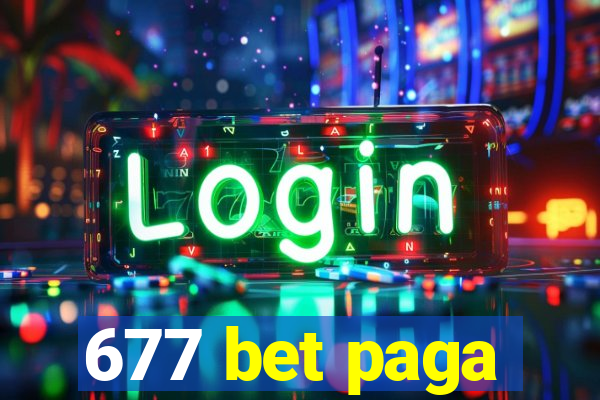 677 bet paga