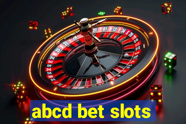 abcd bet slots