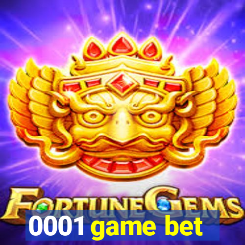 0001 game bet