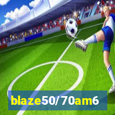 blaze50/70am6