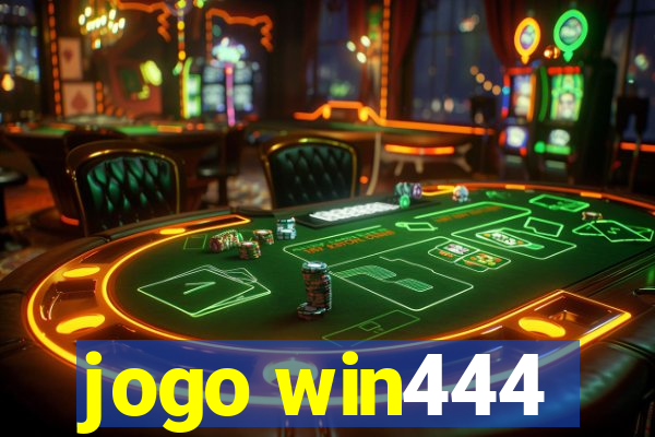 jogo win444