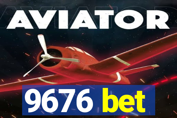 9676 bet