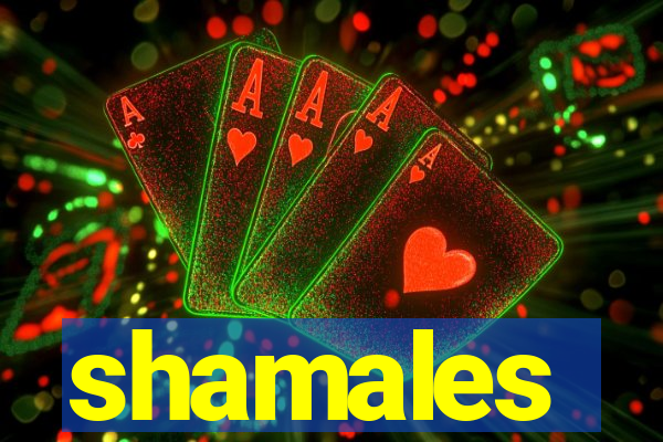 shamales