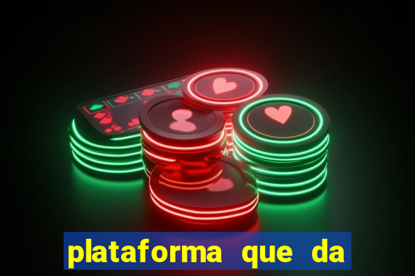 plataforma que da bonus no cadastro e saca no free