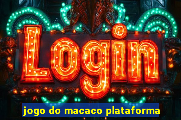 jogo do macaco plataforma