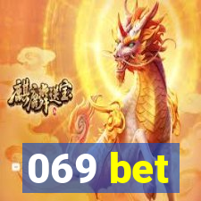 069 bet