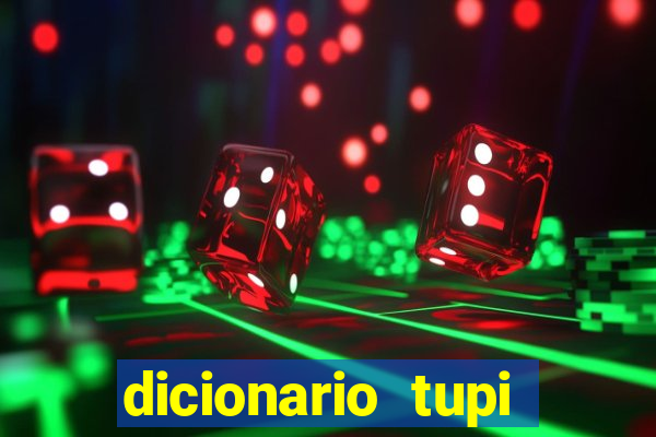 dicionario tupi guarani on line