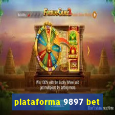 plataforma 9897 bet