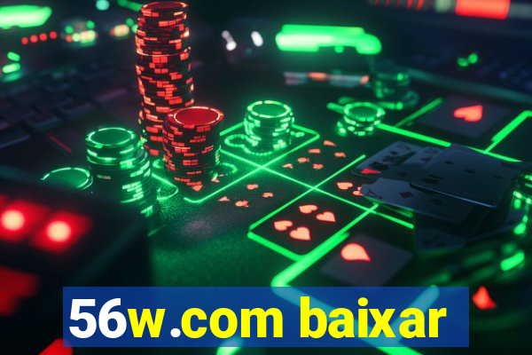 56w.com baixar