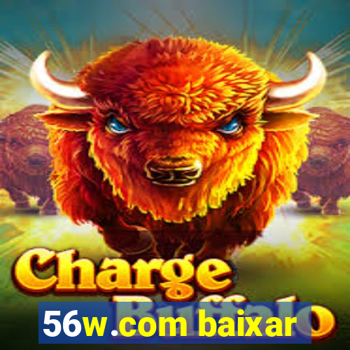 56w.com baixar