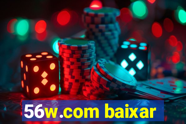 56w.com baixar