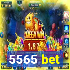 5565 bet