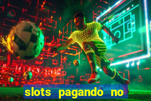 slots pagando no cadastro saque free