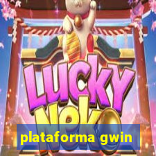 plataforma gwin