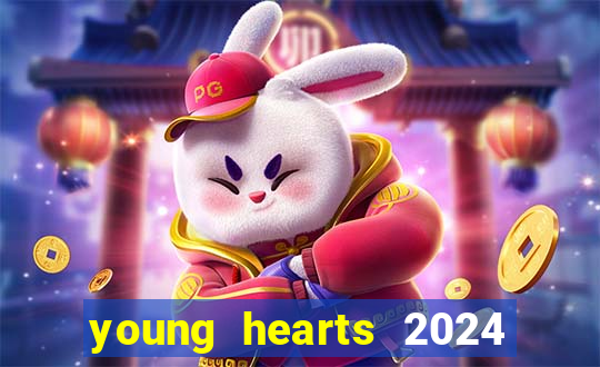 young hearts 2024 assistir online dublado