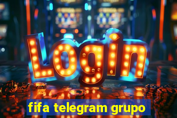 fifa telegram grupo