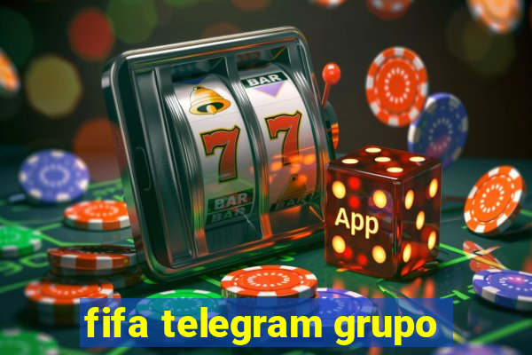 fifa telegram grupo