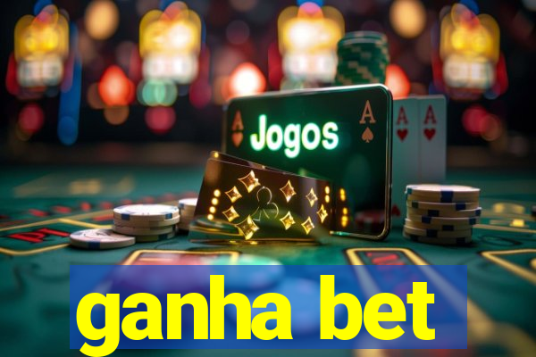 ganha bet