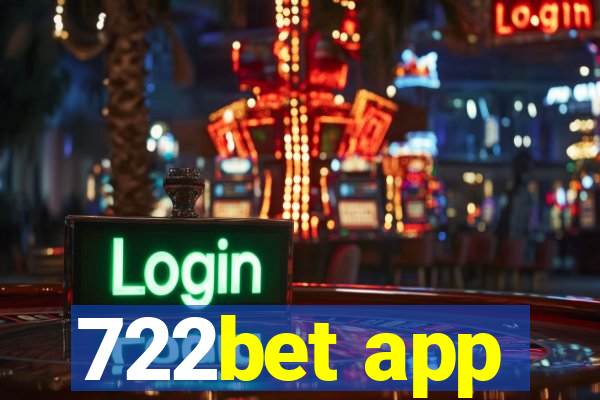 722bet app