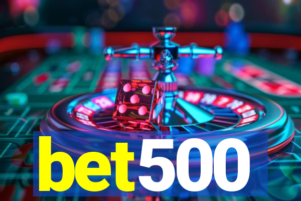 bet500