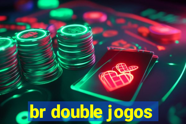 br double jogos