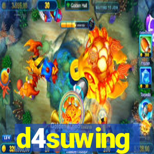 d4suwing