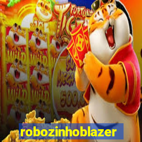 robozinhoblazer