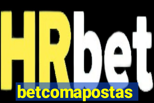 betcomapostas