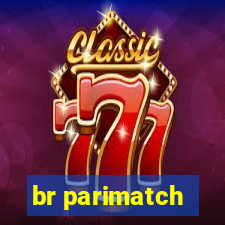 br parimatch