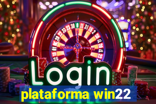 plataforma win22