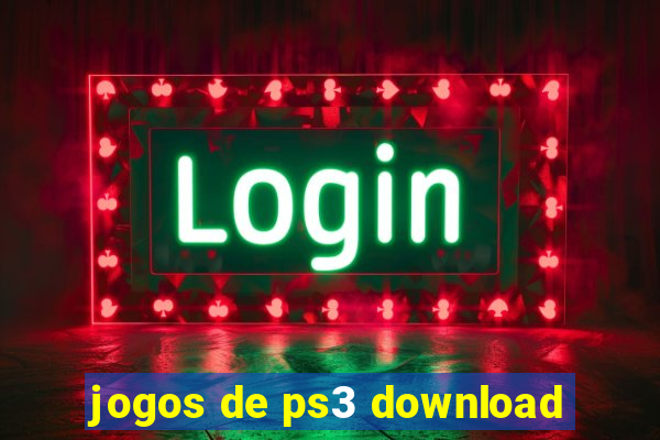 jogos de ps3 download