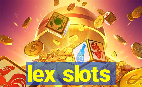 lex slots