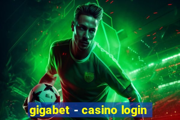 gigabet - casino login