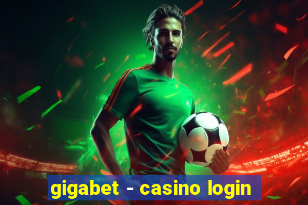 gigabet - casino login