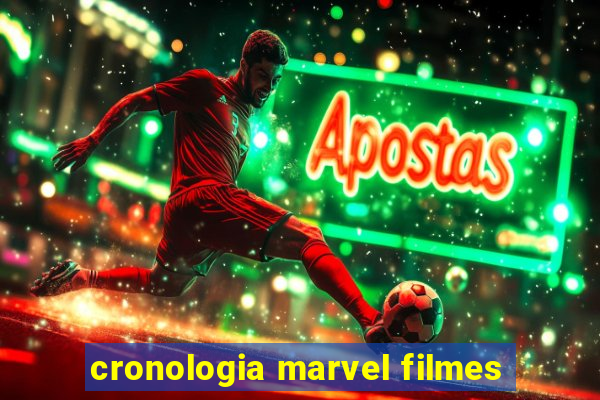 cronologia marvel filmes