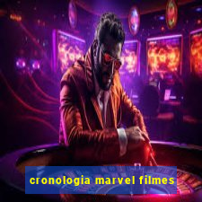 cronologia marvel filmes