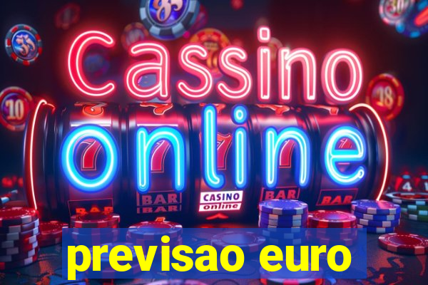 previsao euro