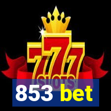 853 bet