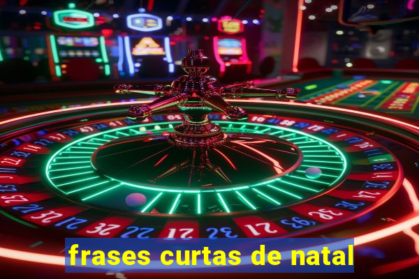 frases curtas de natal