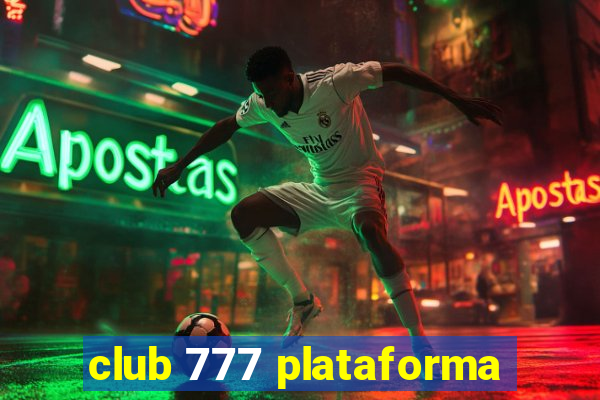 club 777 plataforma